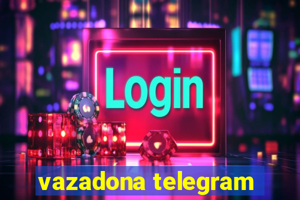 vazadona telegram